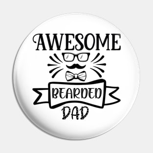 Awesome Bearded Dad Pin