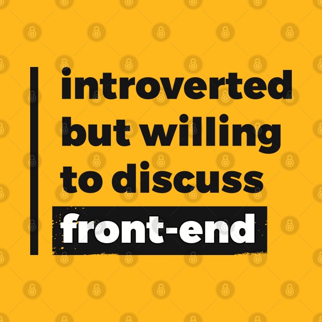 Introverted but willing to discuss front-end (Pure Black Design) by Optimix