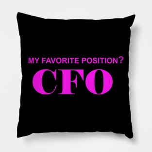 My Favorite Position? CFO Pillow