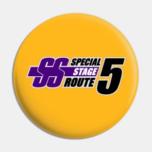 Special Stage Route 5 Pin