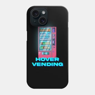 Hover Vending Machine Phone Case