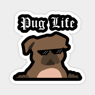 Pug Life Magnet