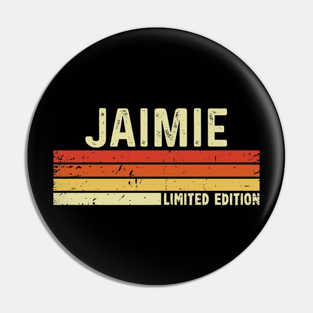 Jaimie Name Vintage Retro Limited Edition Gift Pin by CoolDesignsDz