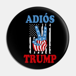 Adios Trump 2020 Pin