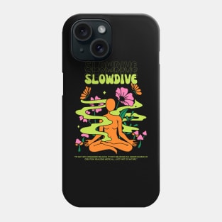 Slowdive // Yoga Phone Case