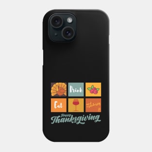 Eat, Drink and Cranberry - Happy Thanksgiving Day - Vintage Phone Case