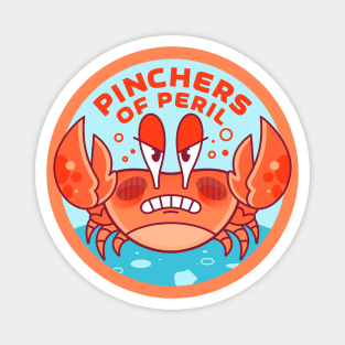 Pinchers Of Peril - Crabby Crab Magnet