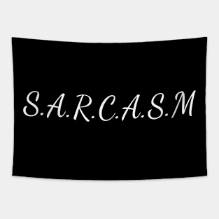 SARCASM (White Text) Tapestry