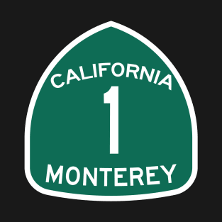 Monterey California - PCH State Route 1 T-Shirt