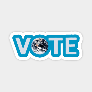 Vote For The Earth Magnet