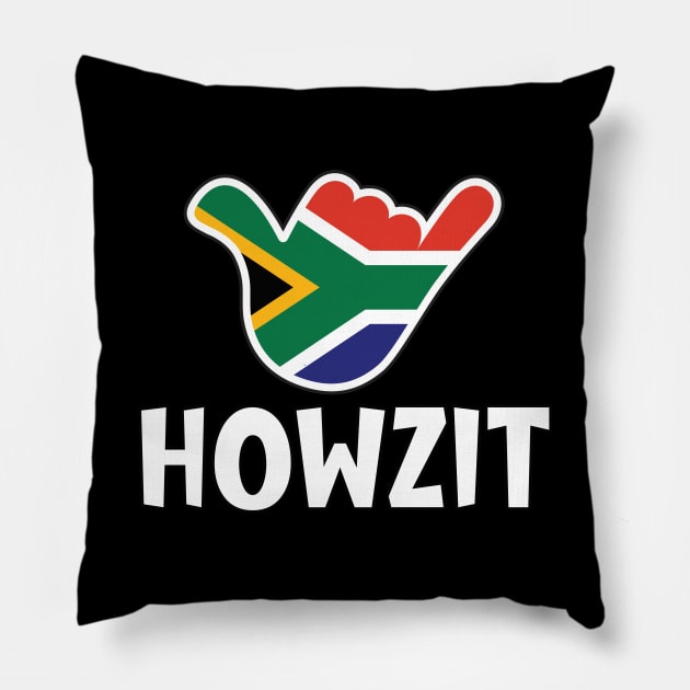 Howzit - South African greeting and shaka sign with South African flag inside Pillow by RobiMerch