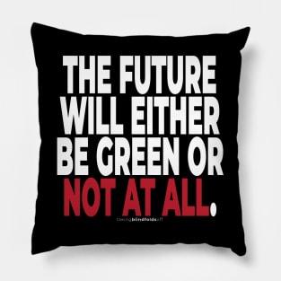 Climate Activist Graphics #takingblindfoldsoff 47 Pillow