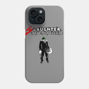 Slaughter is The Best Medicine Phone Case