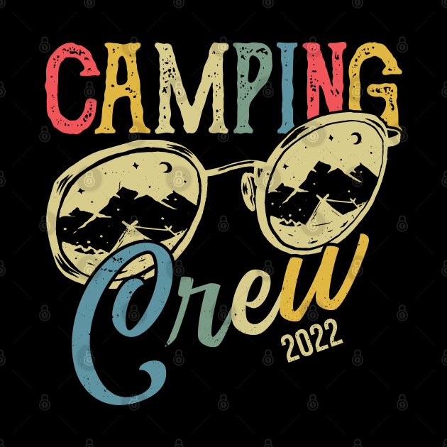 Camping Crew 2022 Camping Matching for Family Camper Group by Gaming champion