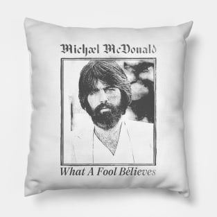 Michael McDonald / Retro Aesthetic Fan Art Design Pillow