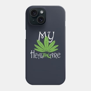 Healthcare weed Phone Case