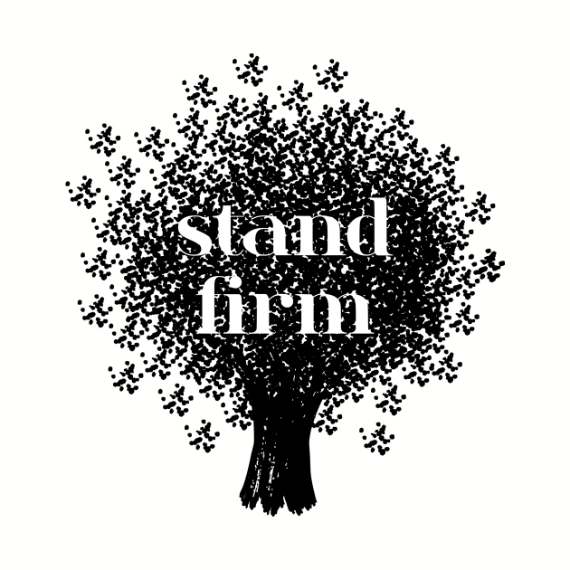 Stand firm by patpatpatterns