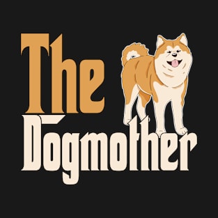 Akita Dog Mom Dogmother Dogs Mommy T-Shirt