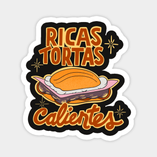 Ricas Tortas Calientes Magnet