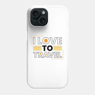 I love to travel retro color typography Phone Case