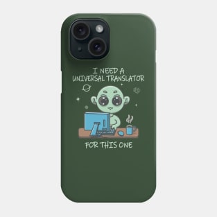 I'm Gonna Need a Universal Translator for this One Phone Case