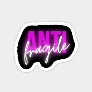 Antifragile Magnet