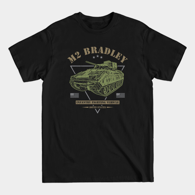 Disover M2 Bradley IVF - Us Army - T-Shirt