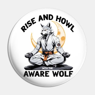 Rise and Howl with the Aware Wolf Pin