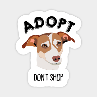 Adopt Don't Shop - Dog Lovers Dogs Magnet