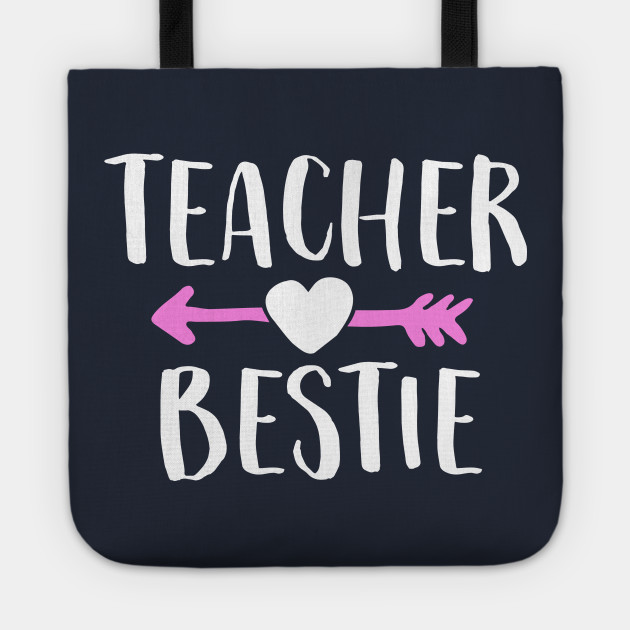 Matching Teacher Bestie T Shirt Best Friend Teaching Pink Best Friend Gift Tote Teepublic
