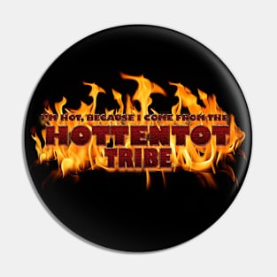 HOTTENTOT TRIBAL DESIGN Pin