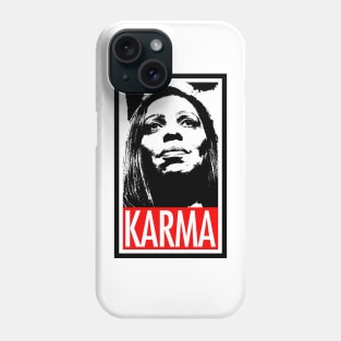 Letitia James - Tish James - Karma Phone Case