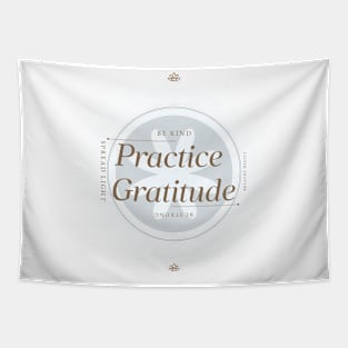 Practice Gratitude - Be Strong Tapestry