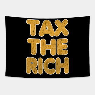 Tax The Rich Tapestry