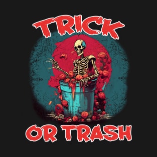 Trick Or Trash Halloween T-Shirt