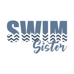 Swim Sister T-Shirt