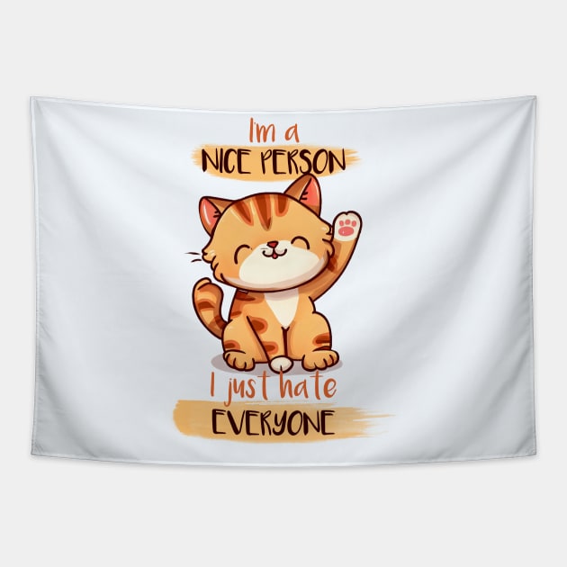 I'm Nice I just Hate Everyone Tapestry by LaainStudios