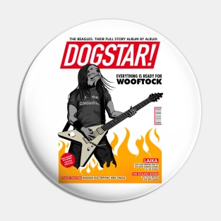 Dogstar The Magazine! Pin