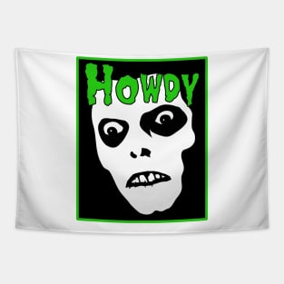 Howdy Misfits Tapestry