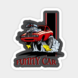 Funny Car Magnets Teepublic