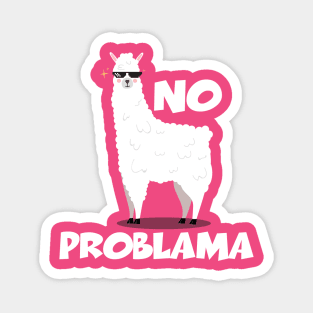 No Problama Magnet