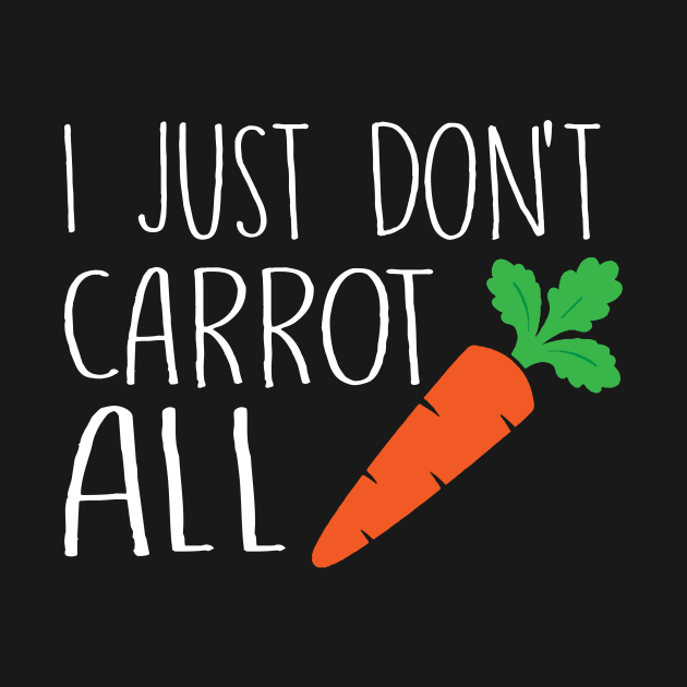 I Just Don't Carrot All by fromherotozero