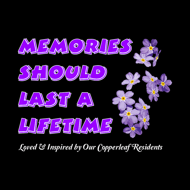 MEMORIES SHOULD A LIFETIME ALZHEIMER AWARENESS Gift by thuylinh8