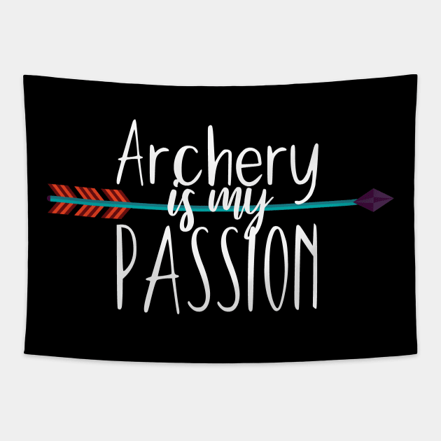 Archery is my passion Tapestry by maxcode