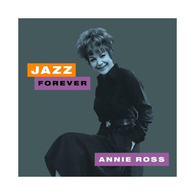 Annie Ross - Jazz Forever by PLAYDIGITAL2020