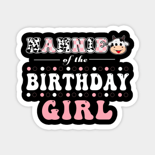 Nannie Of Birthday Girl Farm Animal Bday Party Celebrations Magnet