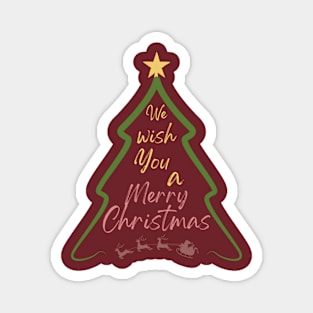 We wish you a Merry Chistmas Magnet