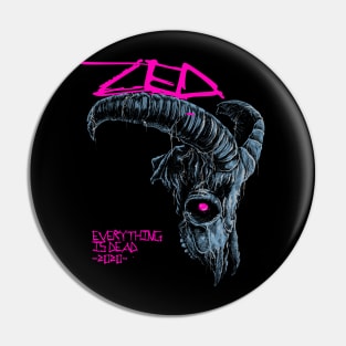 ZED - Everything is Dead 2020 Tee Pin