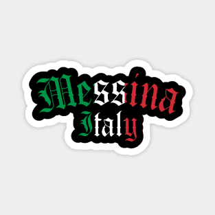 Messina Italy Magnet