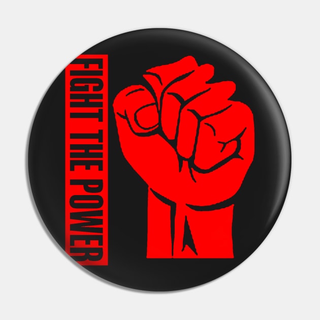 FIGHT THE POWER Pin by truthtopower